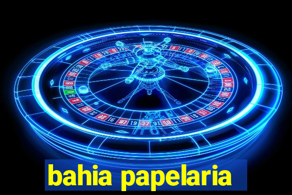 bahia papelaria